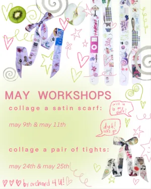 May Workshops: Collage Scarves and Tights Classes