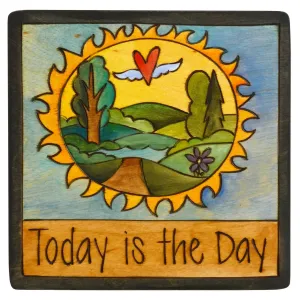 Today is the Day Plaque by Sticks, PLQ001-D700410